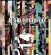 Y SIN EMBARGO magazine #14, a+ccumulation