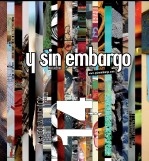 Y SIN EMBARGO magazine #14, a+ccumulation