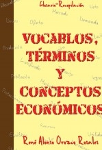 Vocablos, Términos y Conceptos Económicos