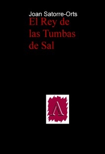 El Rey de las Tumbas de Sal