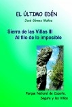 SIERRA DE LAS CUATRO VILLAS -III // Al filo de lo imposible