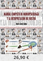 MANUAL COMPLETO DE MORFOPSICOLOGÍA Y LA INTERPRETACIÓN DEL ROSTRO