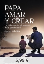 Papá, amar y crear