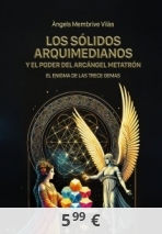 Los sólidos arquimedianos y el poder del arcángel Metatrón